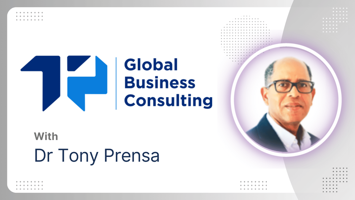 TP Global Business Consulting - Dr Tony Prensa