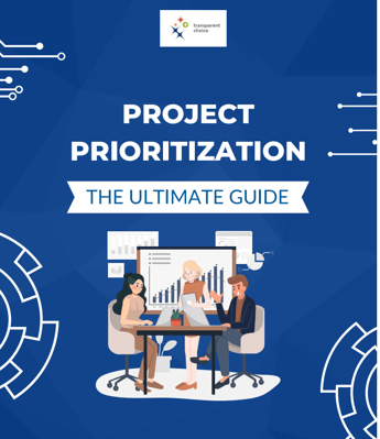 Project Prioritization Ultimate Guide