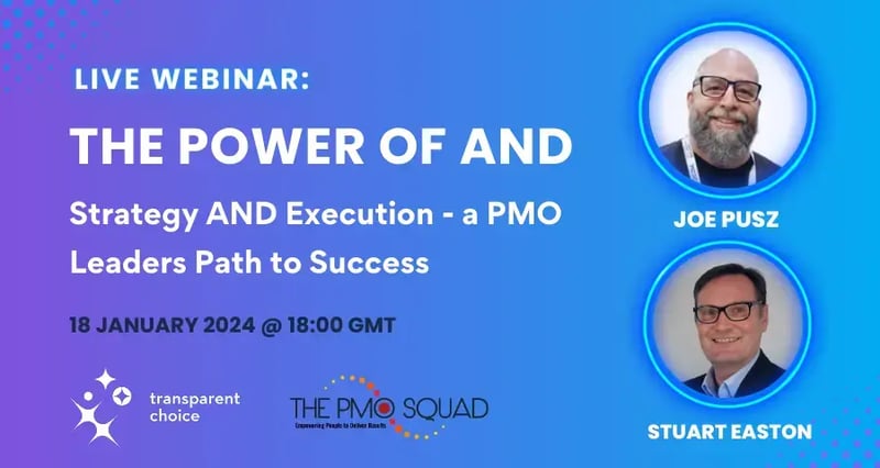 Webinar - Strategy AND Execution: A PMO Leader's Path to Success